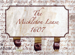 The Mickleton Lease